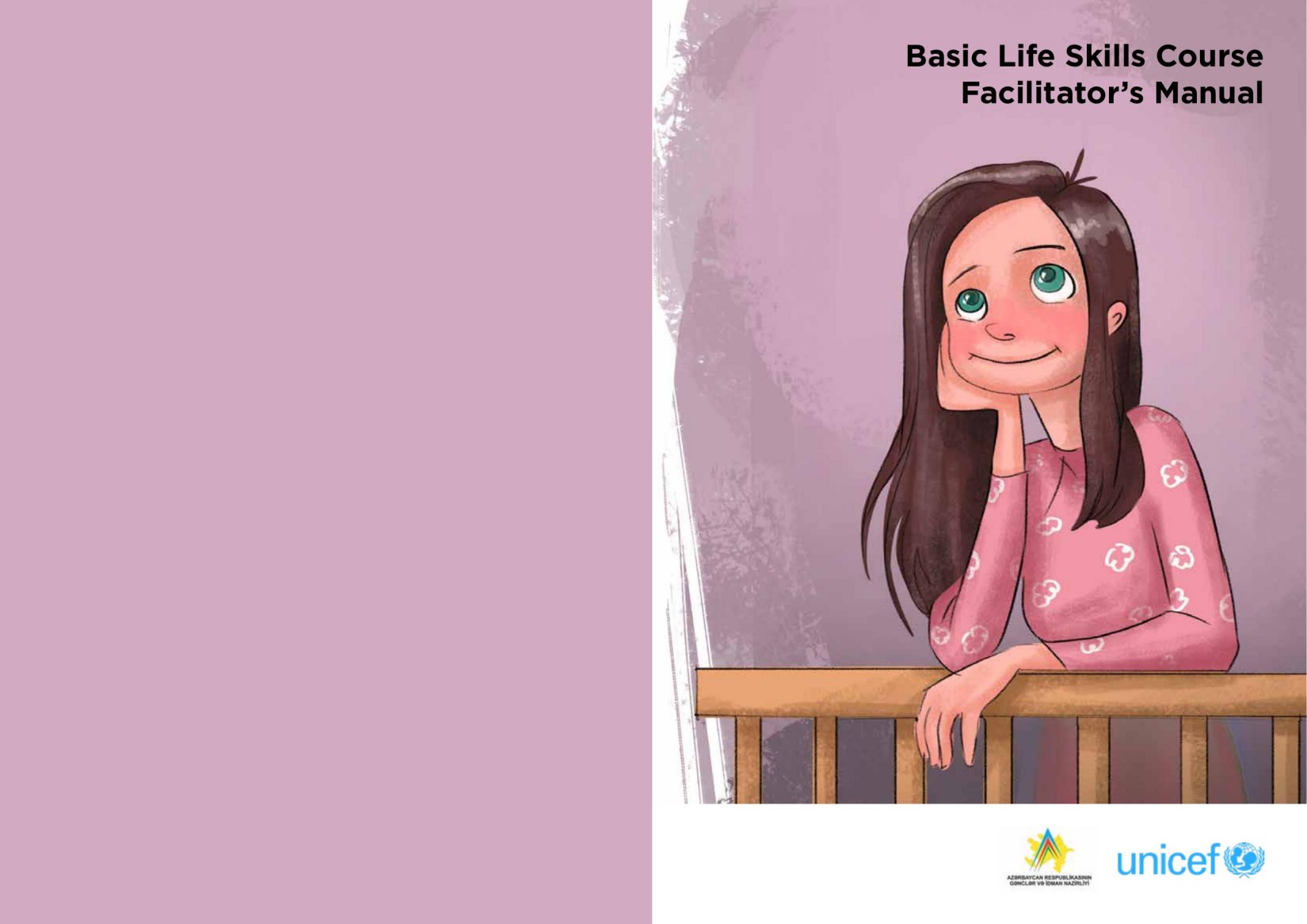 Basic Life Skills Course Facilitator’s Manual