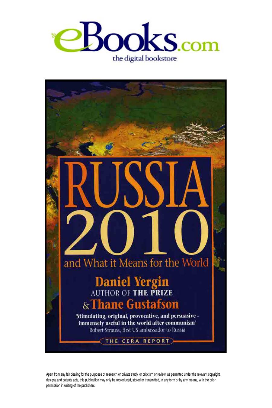 RUSSIA 2010 And What It Means for the World