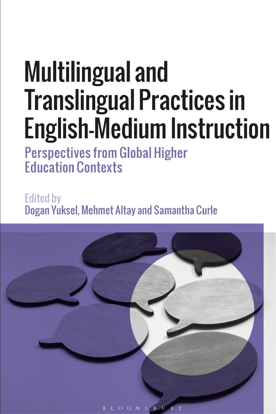 Multilingual and Translingual Practices in English-Medium Instruction: Perspectives From Global Higher Education Contexts