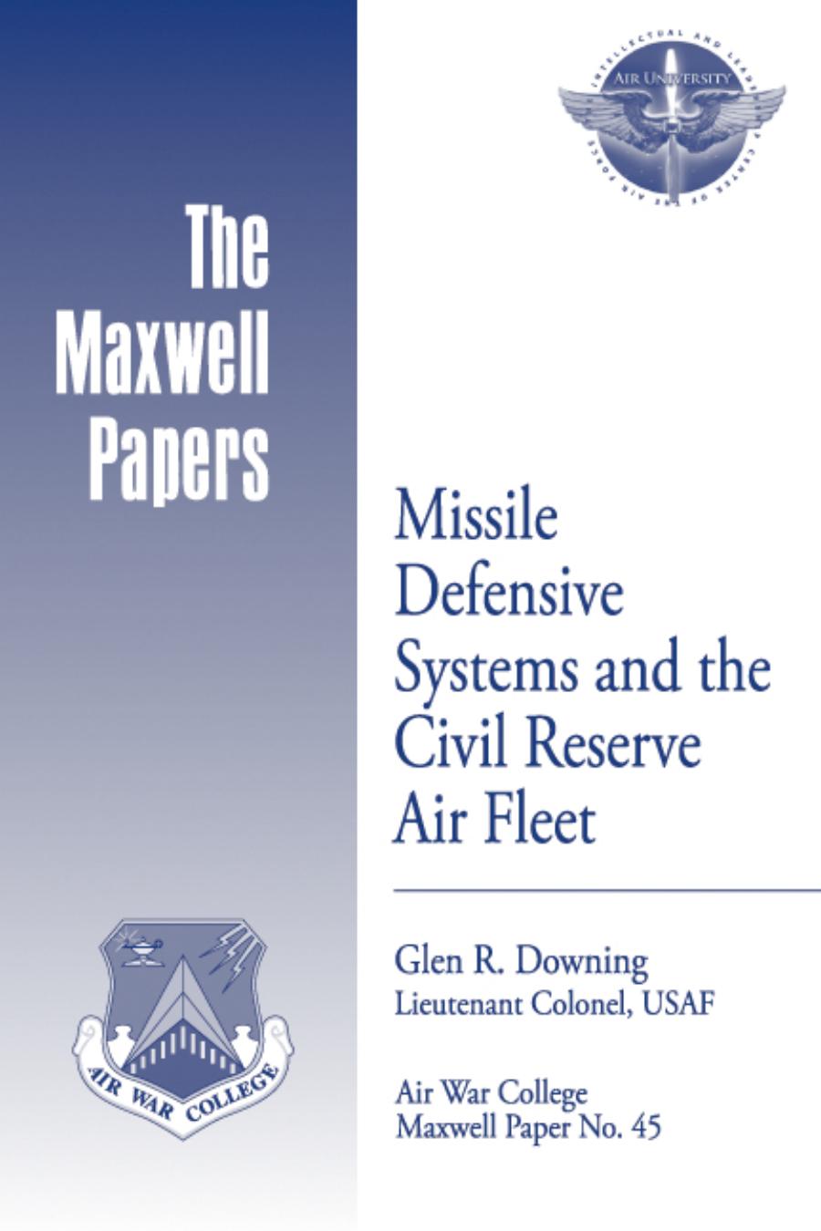 Missile Defensive Systems and the Civil Reserve Air Fleet
