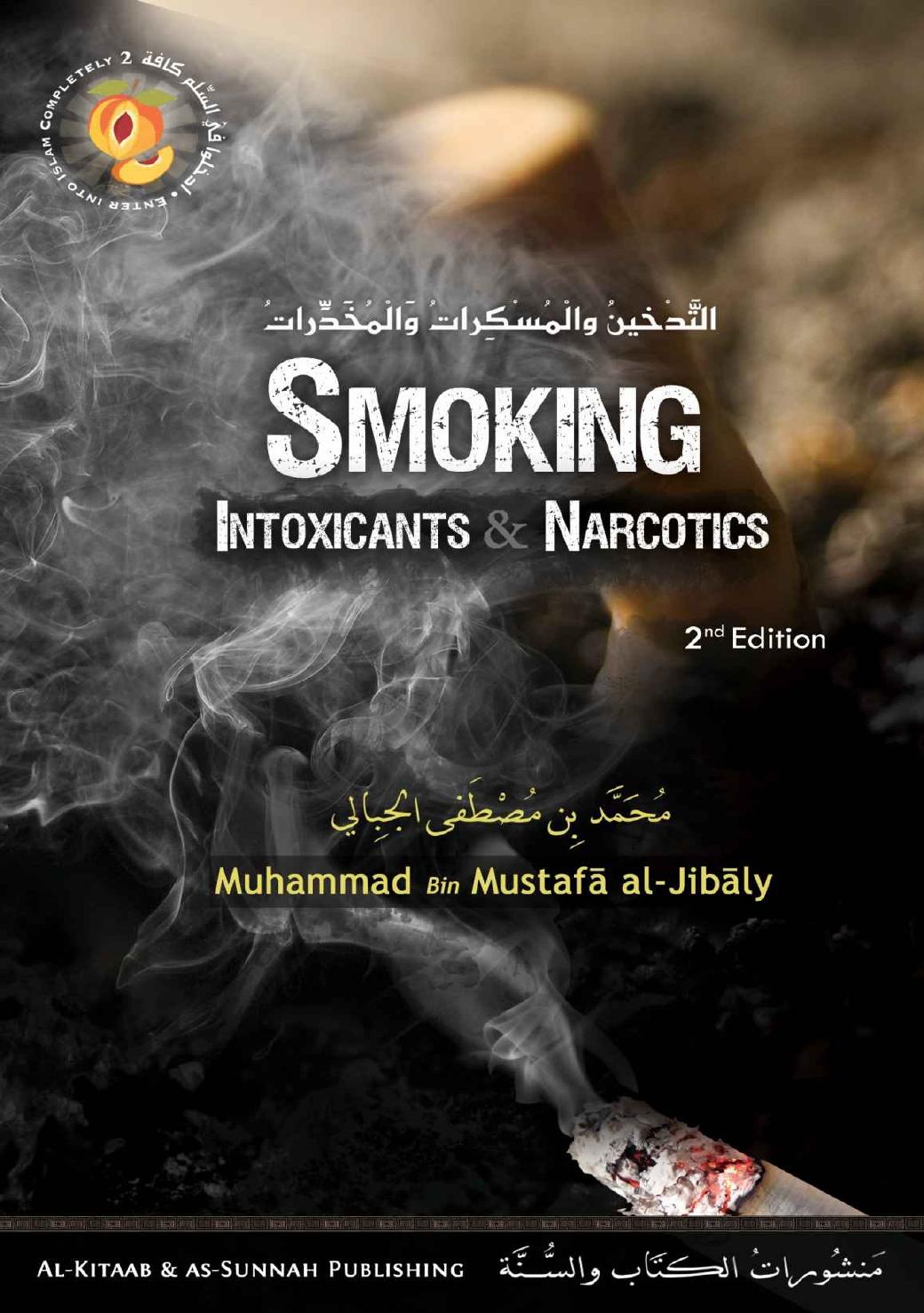 Smoking: Intoxicants & Narcotics