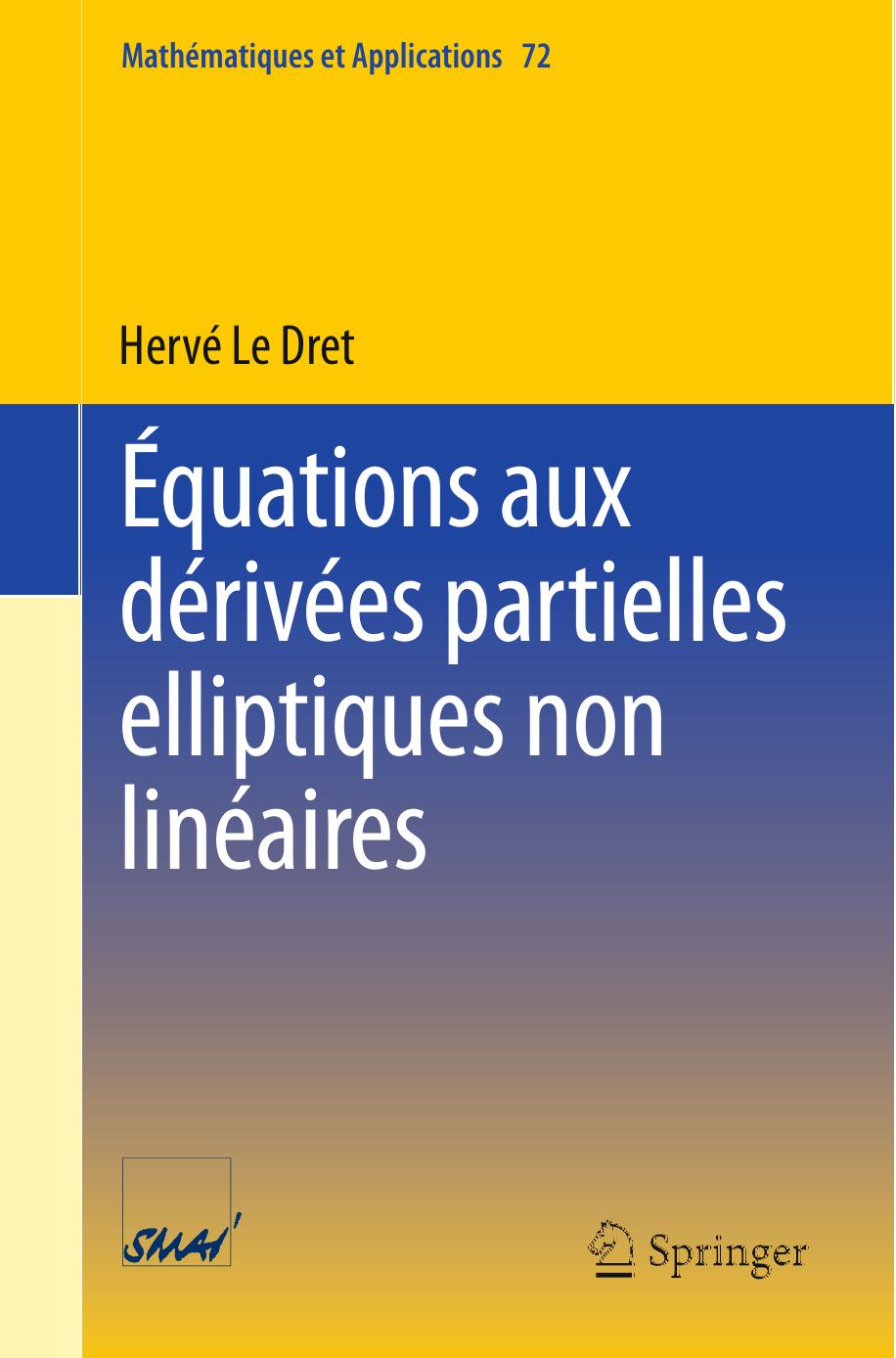 Équations aux dérivées partielles elliptiques non linéaires