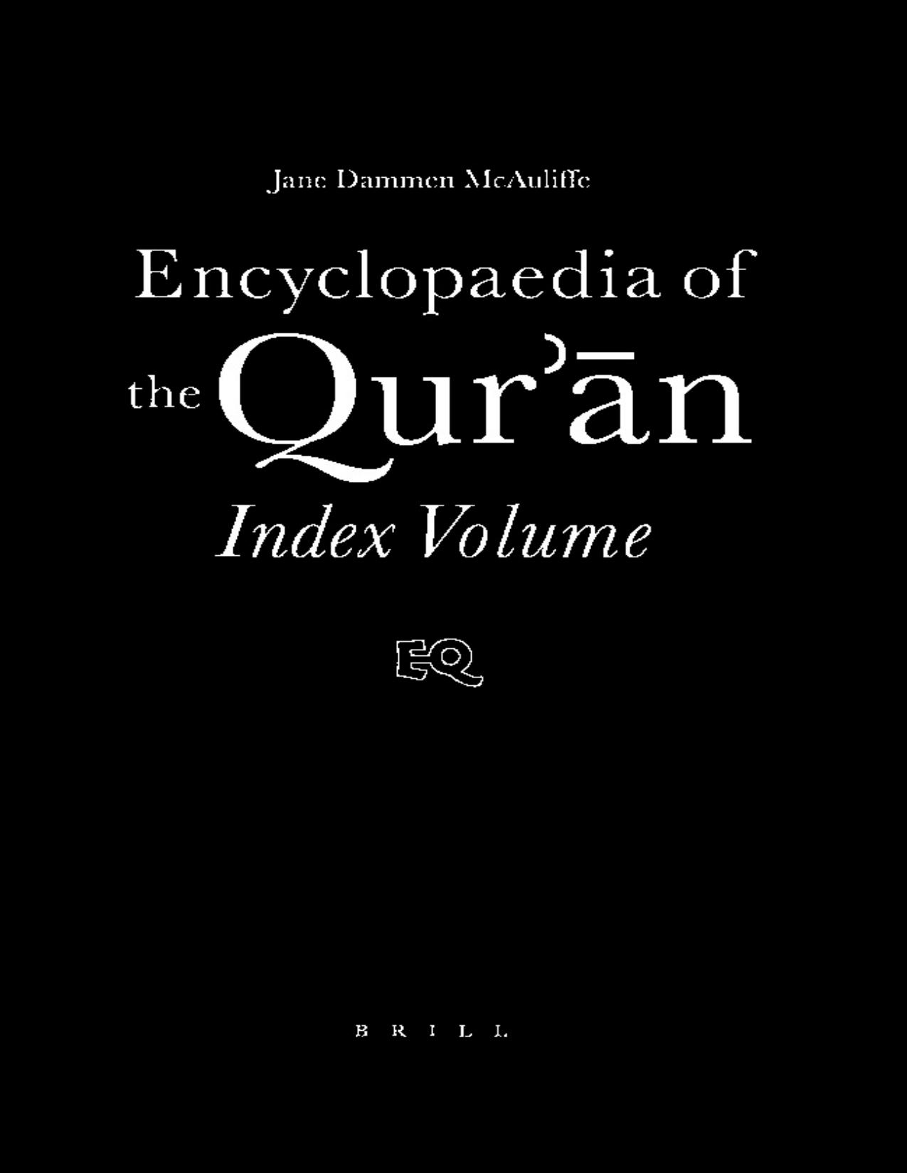 Encyclopaedia of the Quran, Volume 1 to 7