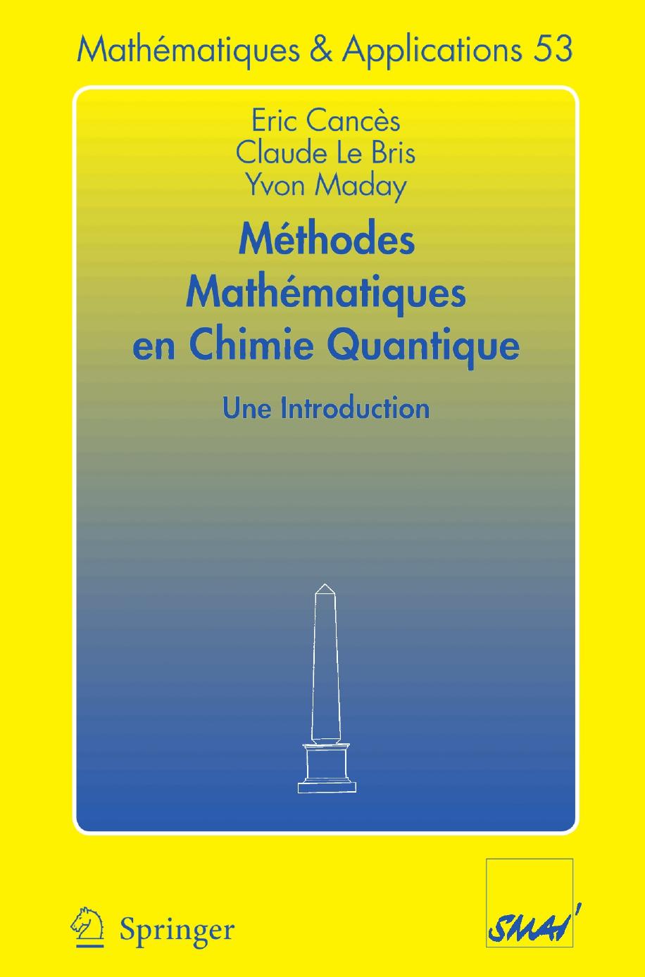 Méthodes mathématiques en chimie quantique. Une introduction