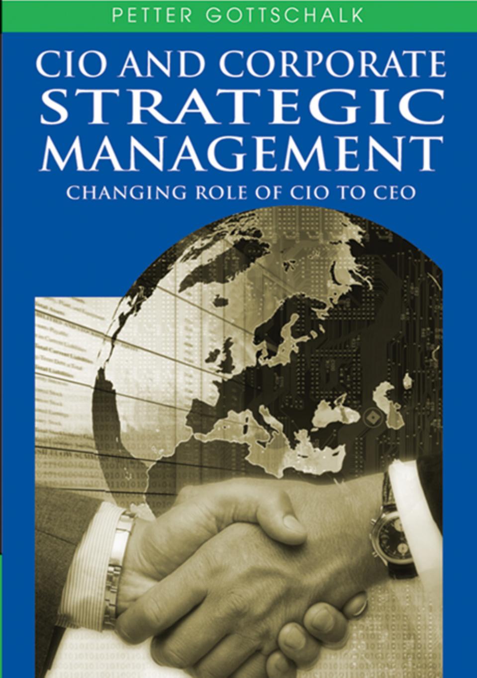 CIO And Corporate Strategic Management Changing Role of CIO to CEO