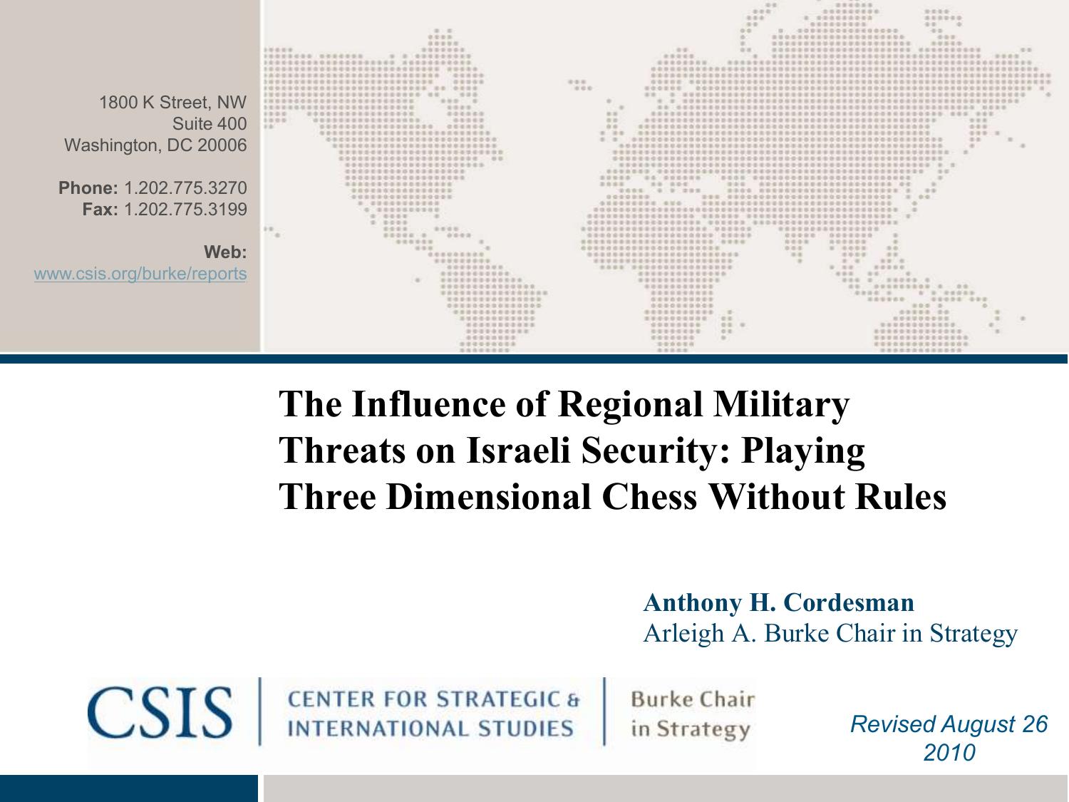 Saudi National Security and the Saudi-US Strategic Partnership: Part Two: The Regional Security Environment