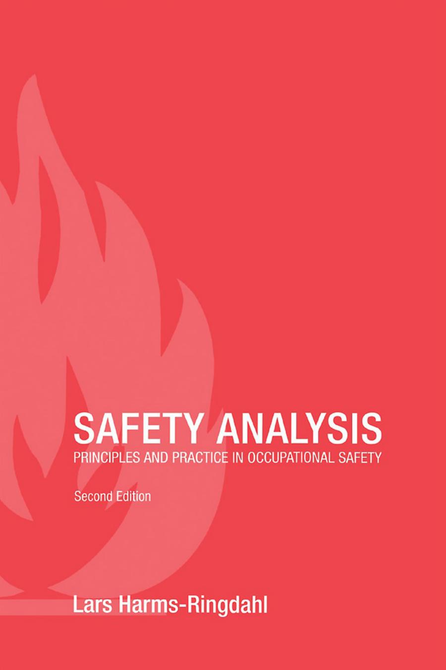 Safety Analysis: Principles and Practice in Occupational Safety
