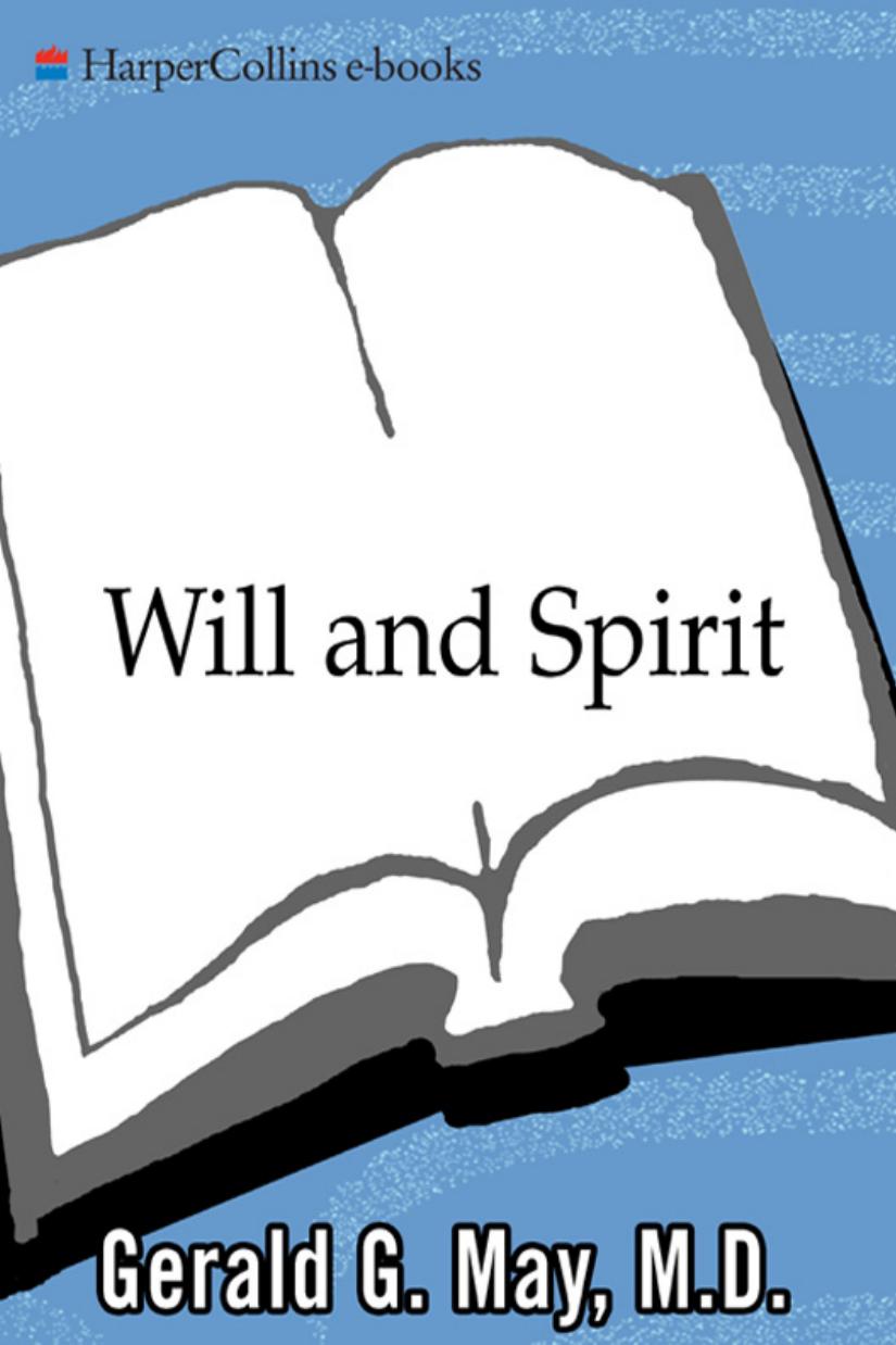 Will and Spirit: A Contemplative Psychology