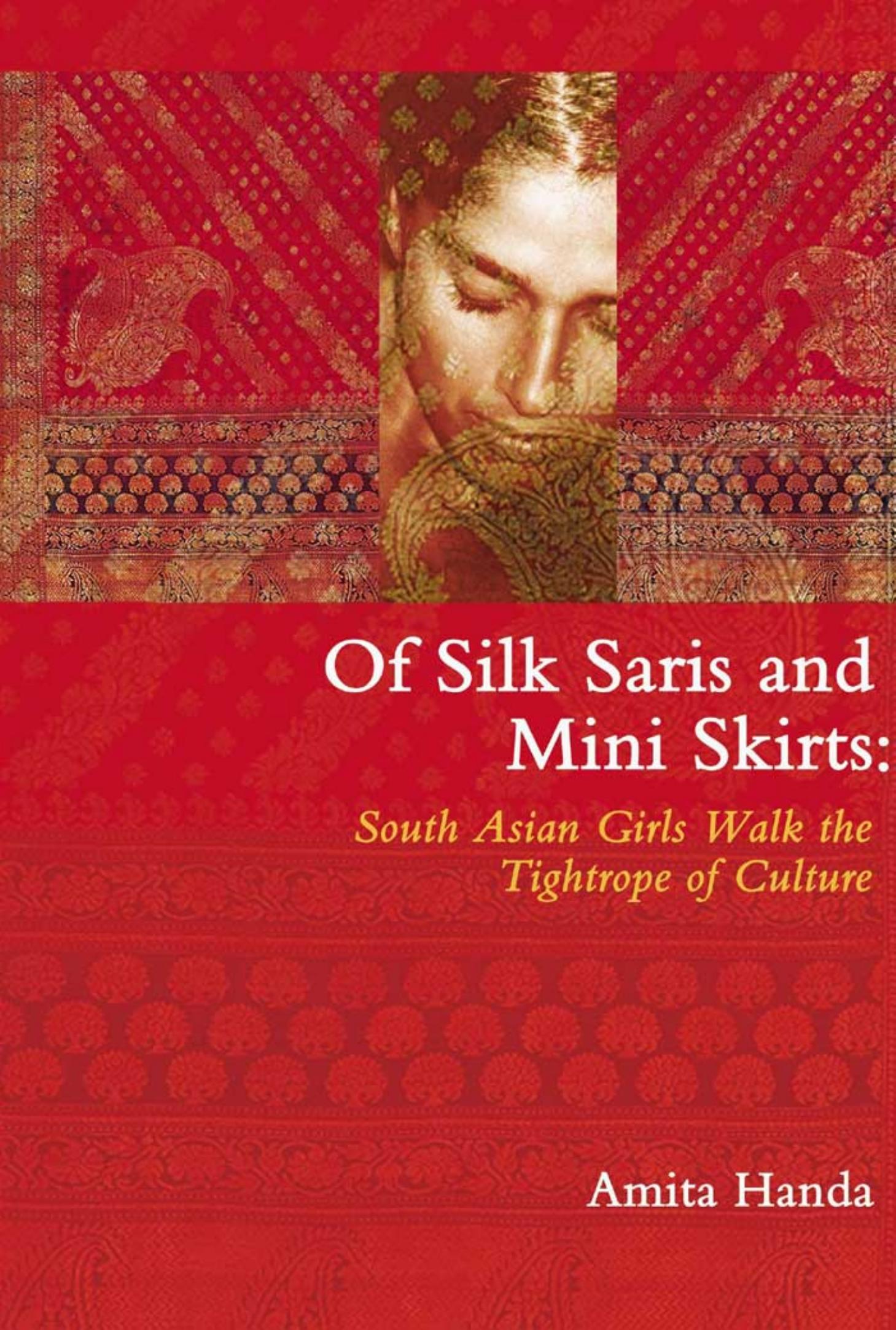 3.Amita Handa Of Silk Saris & Mini-Skirts South Asian 2003