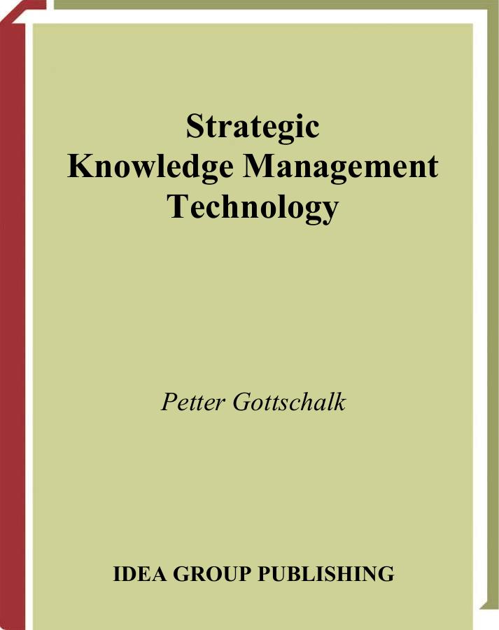 Strategic Knowledge Management Technology