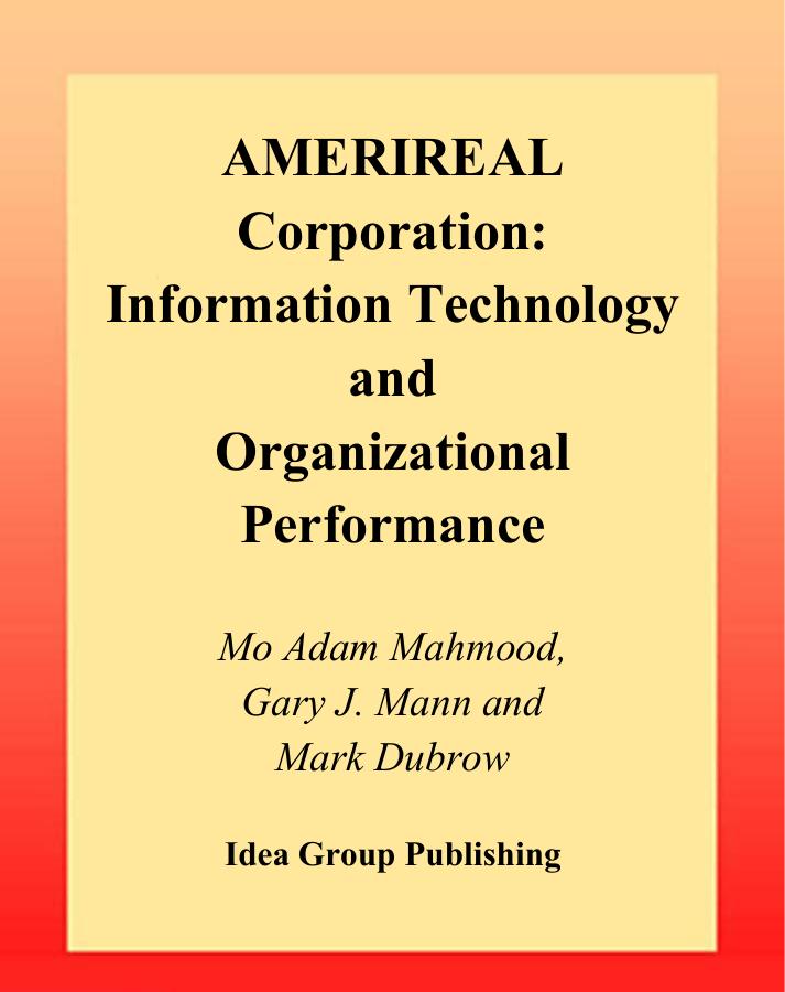 AMERIREAL Corporation: Information Technology and Organizational Performance