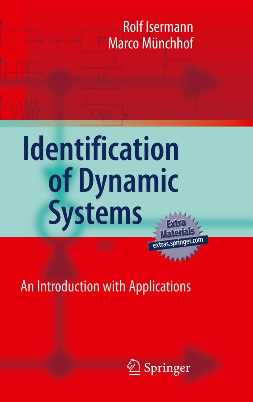 Identification of Dynamic Systems: An Introduction with Applications