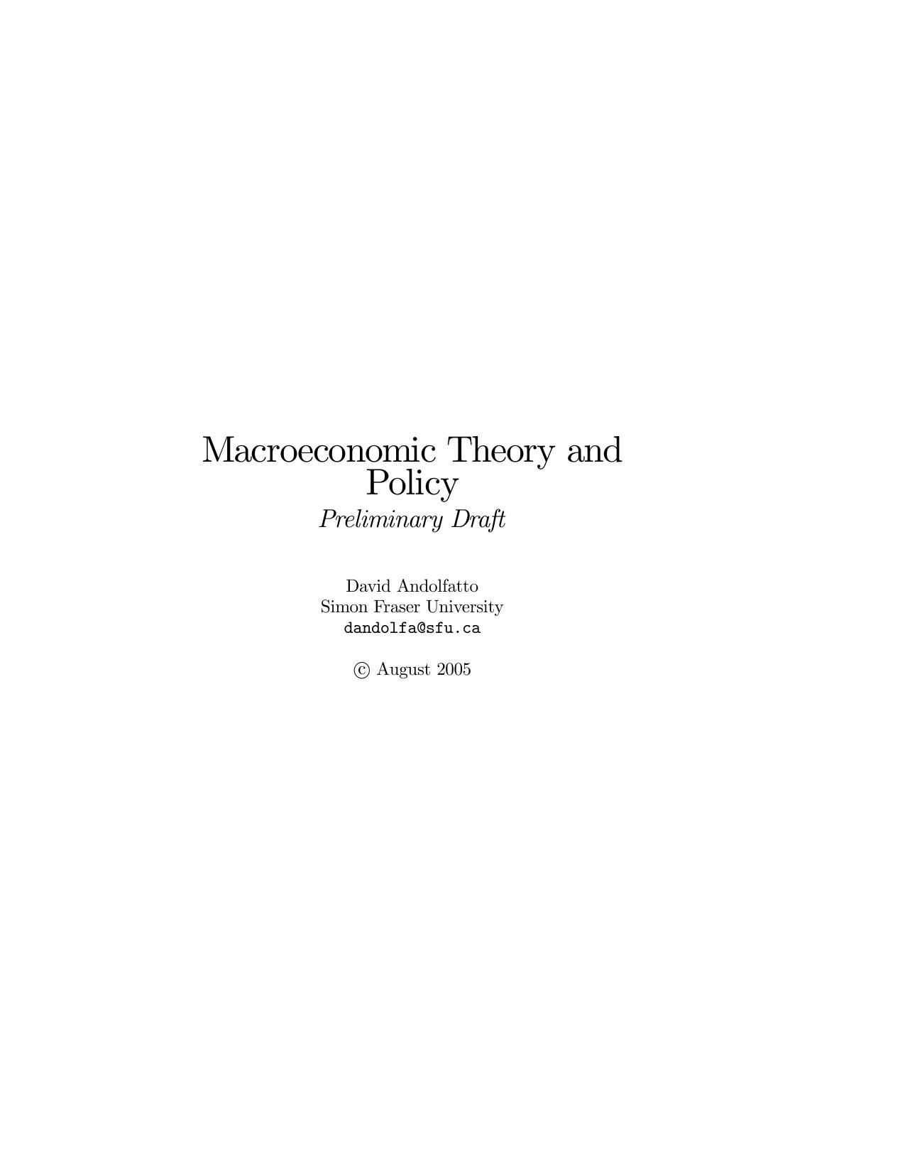 Macroeconomic Theory and Policy (Preliminary Draft)