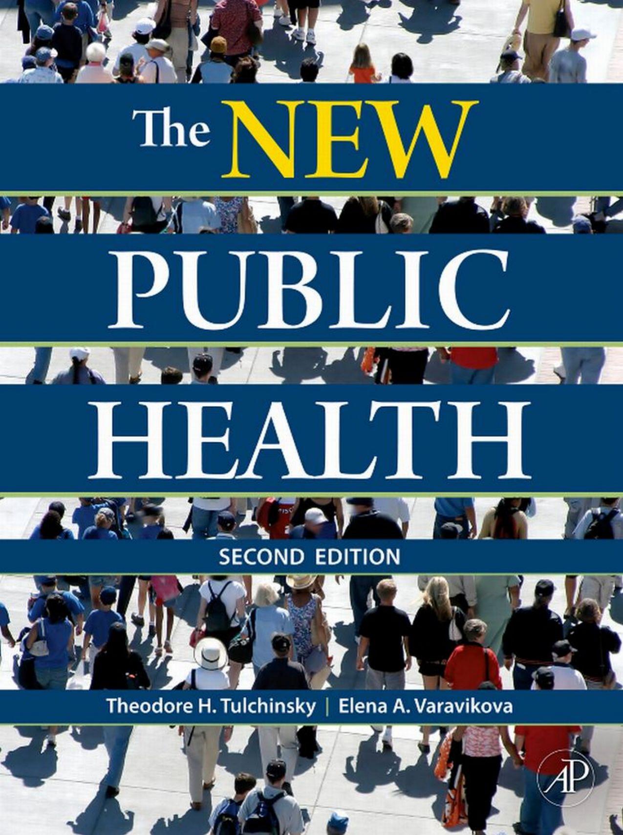 The New Public Health: An Introduction for the 21st Century