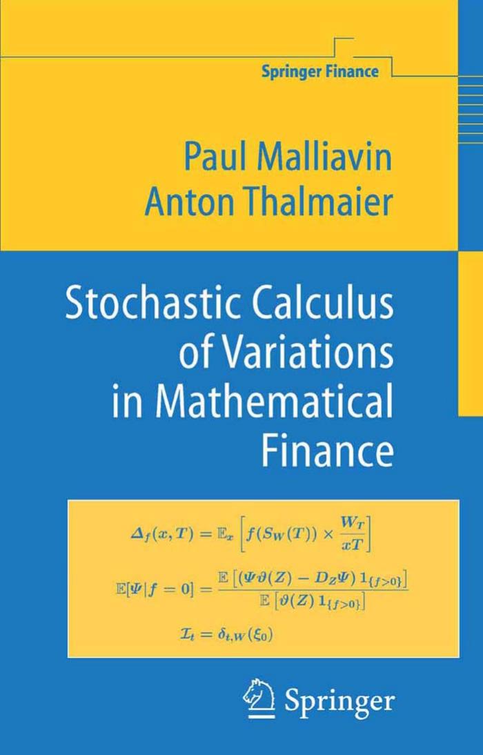 Stochastic Calculus of Variations in Mathematical Finance