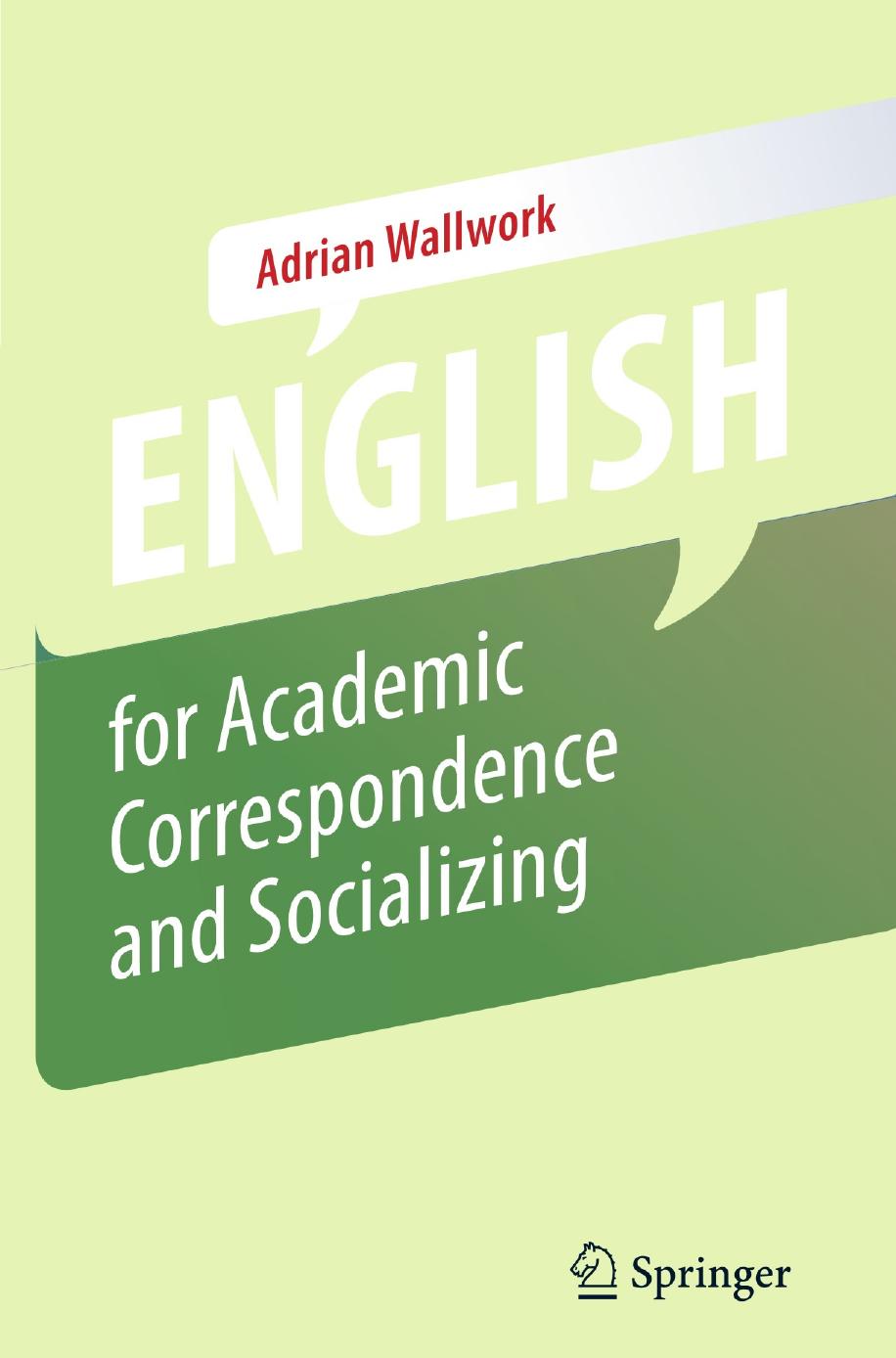 English for Academic Correspondence and Socializing